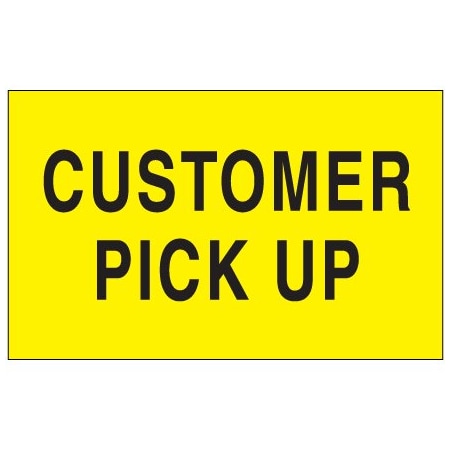 Bsc Preferred 3 x 5'' - ''Customer Pick Up'' Fluorescent Yellow Labels BUY00024039